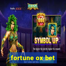 fortune ox bet